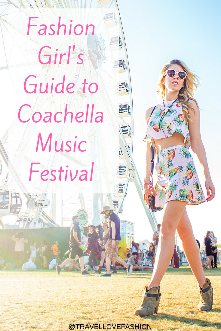 Coachella Music Festival Guide Fashion