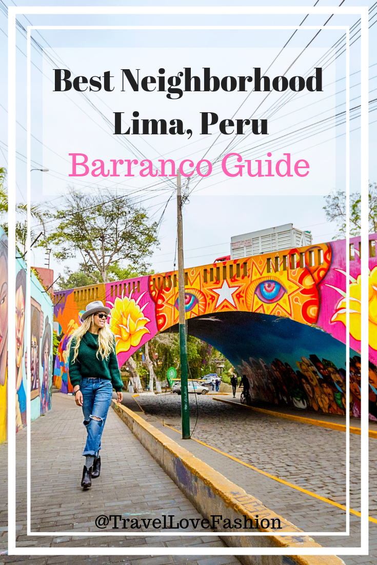 All the hot spots in Barranco, the coolest neighborhood in Lima, Peru.