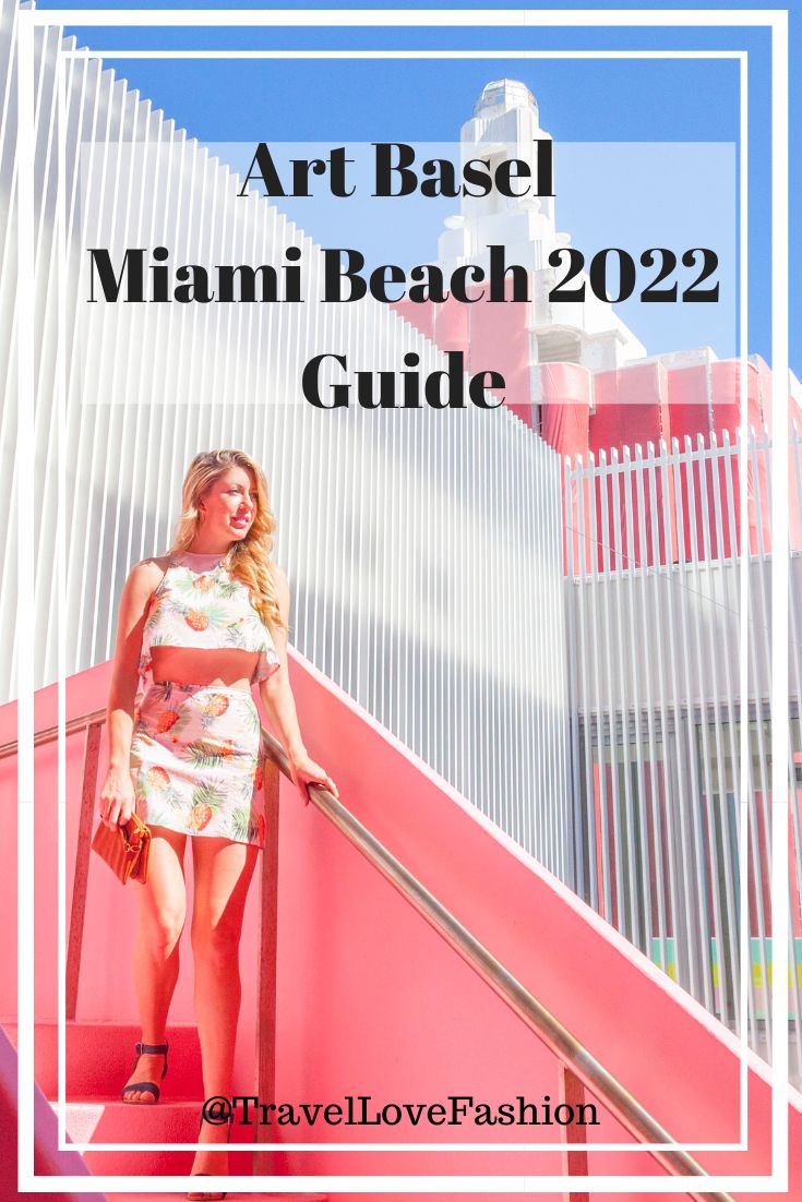 After attending Art Basel for 10+ years, Here is all the information you need for Art Basel Miami Beach 2022 for the best places to stay, art, events, fashion, and more.