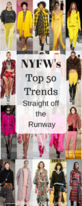 NYFW's Top 50 Trends for Fall/Winter - Straight off the Runway