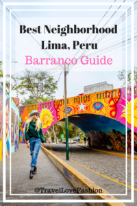 All the hot spots in Barranco, the coolest neighborhood in Lima, Peru.