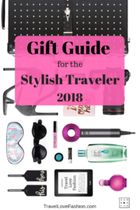 Gift Guide for the Stylish Traveler 2018